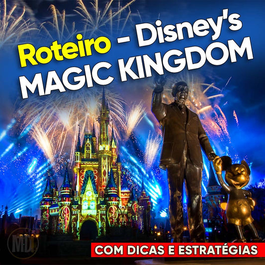 Roteiro do Disney’s Magic Kingdom